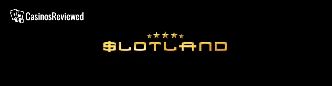 Slotland Casino