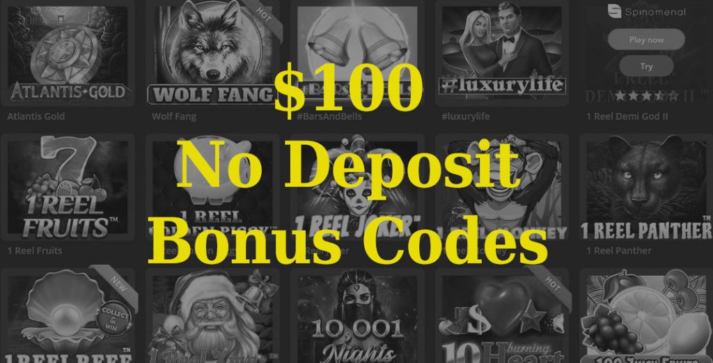100 No Deposit Bonus Codes [April 2024 ]